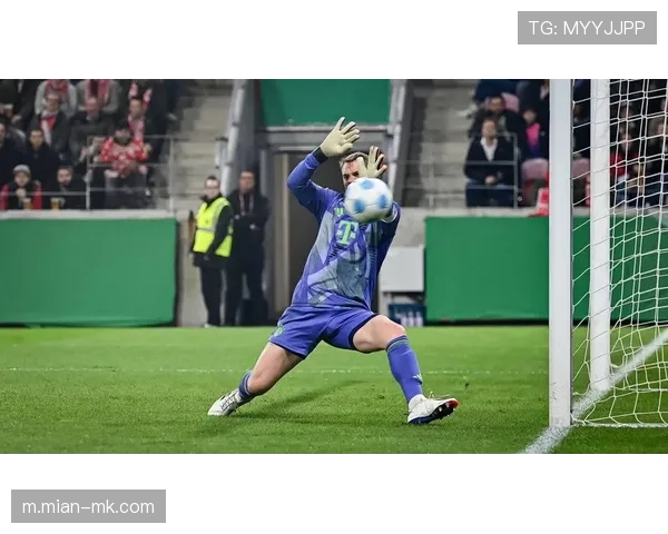 诺伊尔扑救失误,拜仁门将赛季首次零封延迟 诺伊尔扑救失误,拜仁门将赛季首次零封延迟